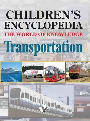 cover image of Children's Encyclopedia - Transportation
